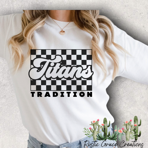 TITANS TRADITION | Sweatshirt or Tee