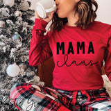 Mama Claus Sweatshirt/ TShirt