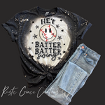 Hey Batter Batter Swing| Baseball Tee | Sweatshirt or Tee