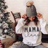 Mama Claus Sweatshirt/ TShirt
