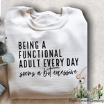 Functional Adult | tee or Sweatshirt